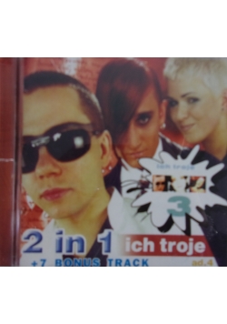 2 in 1 Ich troje, CD