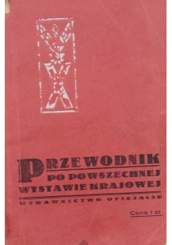 Przewodnik po powszechnej wystawie krajowej ,1929 r.
