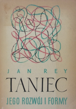 Taniec jego rozwój i formy