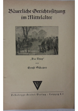 Bauerliche Gerichtsfitzung im Mittelalter, 1939 r.