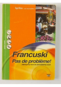 Francuski. Pas de probleme!