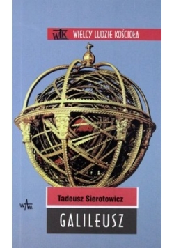Wielcy ludzie kościoła: Galileusz