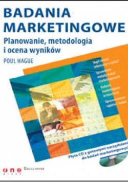 Badania marketingowe. Planowanie, metodologia i ocena wyników