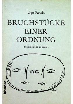 Bruchstucke einer ordnung