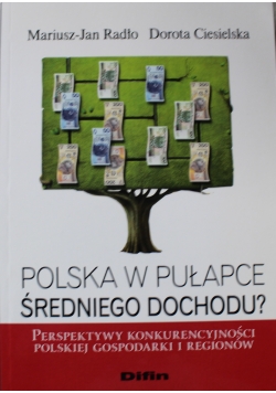 Polska w pułapce średniego dochodu