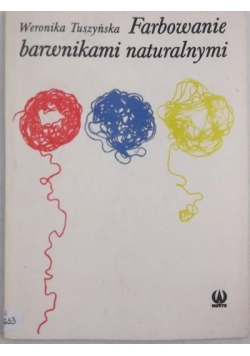 Farbowanie barwnikami naturalnymi