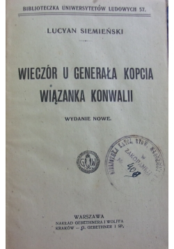 Wieczór u generała Kopcia wiązanka konwalii