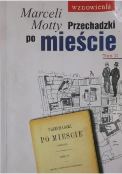 Przechadzki po mieście, tom II