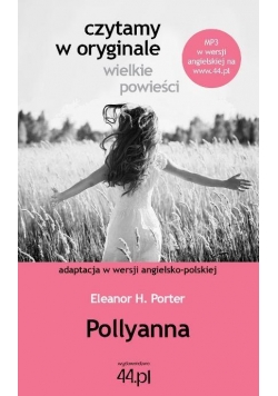 Czytamy w oryginale - Pollyanna