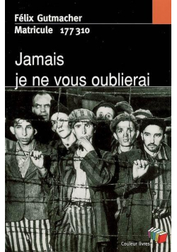Jamais je ne vous oublierai