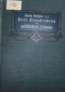 Drei Grundlehren des geistlichen Lebens, 1910 r.