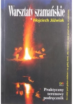 Jóźwiak Wojciech - Warsztaty szamańskie