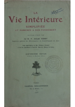 La Vie Interieure, 1918 r.