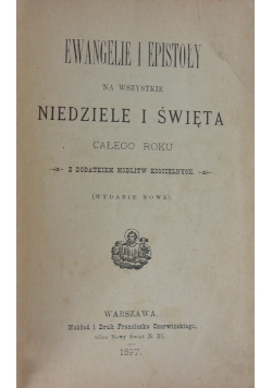 Ewangelie i Epistoły, 1897 r.