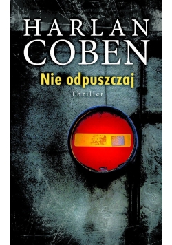 Nie odpuszczaj