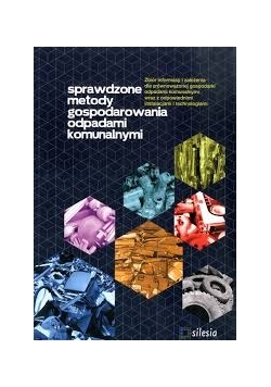 Sprawdzone metody gospodarowania odpadami komunalnymi