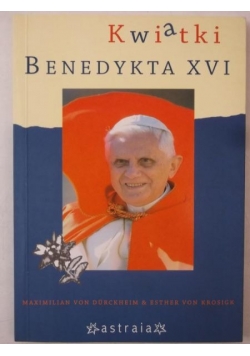 Kwiatki Benedykta XVI