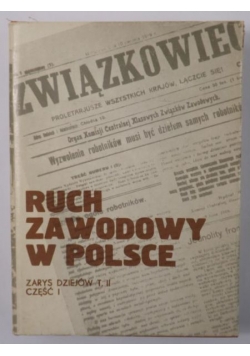 Ruch zawodowy w Polsce, Tom II