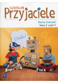 Szkolni Przyjaciele 2 Karty ćwiczeń Część 3