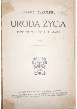 Uroda Życia ,Tom I , 1911 r.
