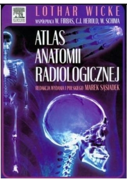 Atlas anatomii radiologicznej, Nowa