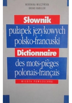 Słownik pułapek językowych polsko-francuski
