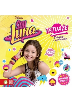 Tatuaże - Zabawy z wyobraźnią. Soy Luna