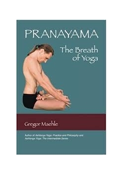 Pranayama the Breath of Yoga