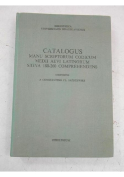 Catalogus Manu Scriptorum Codicum Medii Aevi Latinorum Sigma 180-260 Comprehendens