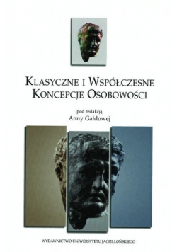 Klasyczne i współczesne koncepcje osobowości