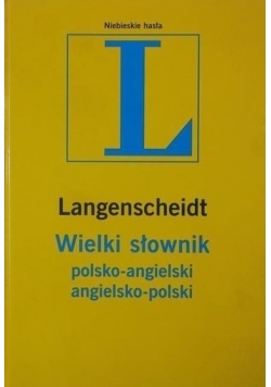 Wielki słownik polsko - angielski  angielsko - polski