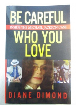 Be careful who you love