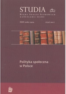Studia BAS Nr 2 Polityka społeczna w Polsce