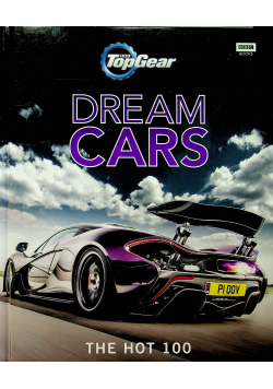 Top Gear Dream Cars The hot 100