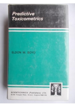 Predictive Toxicometrics