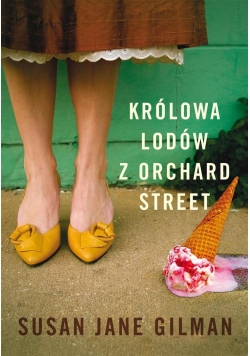 Królowa lodów z Orchard Street