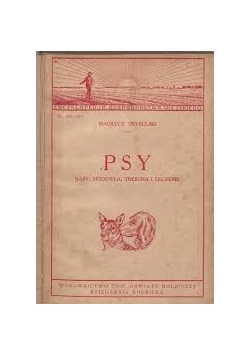 Psy rasy, hodowla, tresura i leczenie, 1928r.