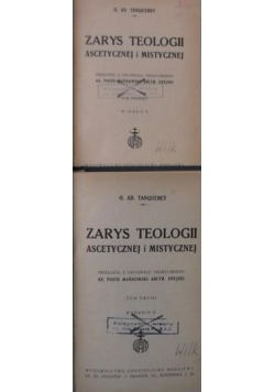 Zarys teologii Ascetycznej i mistycznej, Tom I  i II, 1948r.