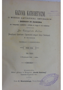 Kazania katechetyczne o wierze katolickiej, tom 3,1903 r.