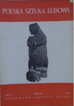 Polska sztuka ludowa  1955 nr 2