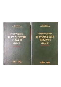 O Państwie Bożym. Tom I-II