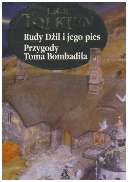 Rudy Dżil i jego pies Przygody Toma Bombadila