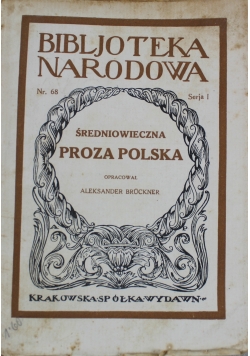 Średniowieczna proza polska 1923 r.