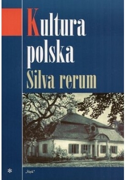 Kultura polska Silva rerum