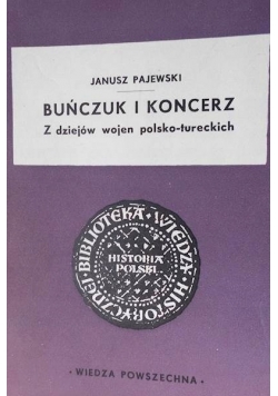 Buńczuk i koncerz Z dziejów wojen polsko tureckich
