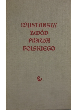 Najstarszy zwód prawa polskiego