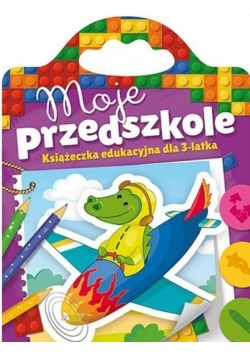 Moje przedszkole od 3 lat