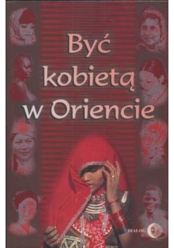 Być kobietą w Oriencie