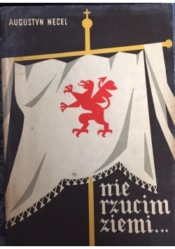 Nie rzucim ziemi...