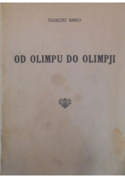Od Olimpu do Olimpji, 1928 r.